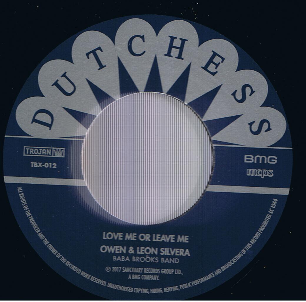 Owen & Leon Silvera - Love Me Or Leave Me / Duke Reid & His Group - Sing Ting Bury Yuh (7")