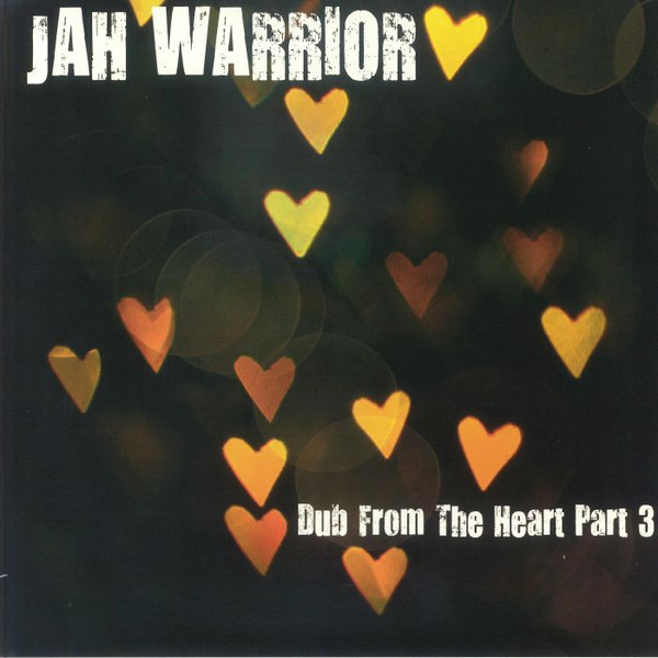 Jah Warrior – Dub From The Heart Part 3 (LP) 