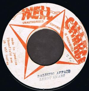 Leroy Smart - Ballistic Affair (7")