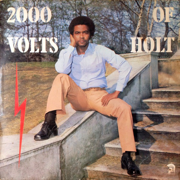 John Holt - 2000 Volts Of Holt (LP)