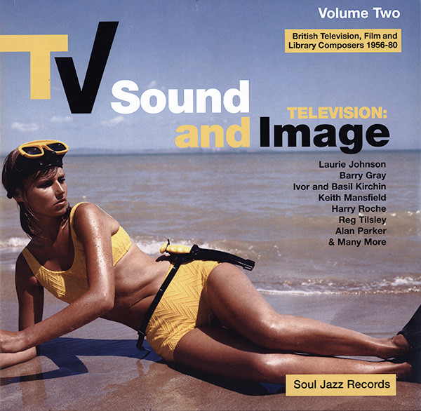 VA – TV Sound And Image: British Television, Film And Library Composers 1956-80, Volume Two (DOLP) 