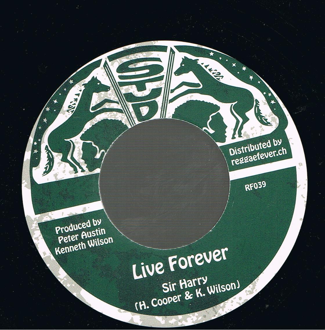 Sir Harry - Live Forever / Stud All Stars - Dub Forever (7")