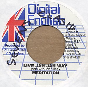 Meditation - Live Jah Jah Way / Digital English, Mule, Sydney Mills - D.E.O.M Dub Version (7")
