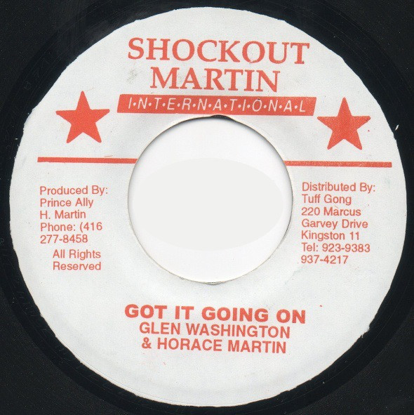 Glen Washington & Horace Martin - Got It Going On / Part 2 (7")