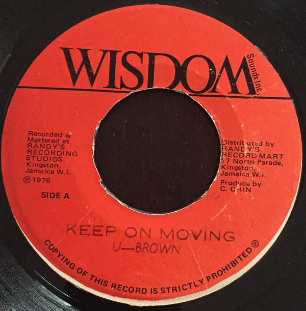 U Brown - Keep On Moving / Version (7")