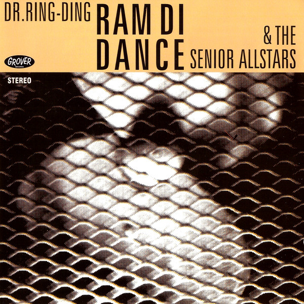 Dr. Ring Ding & The Senior Allstars - Ram Di Dance (CD)