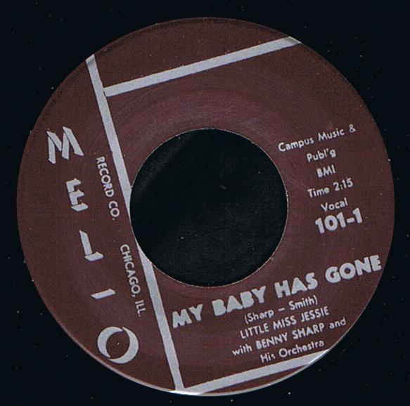 Little Miss Jessie with Benny Sharp - My Baby Has Gone (7")