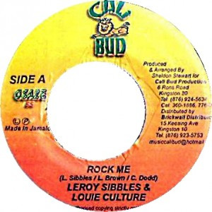Leroy Sibbles & Louie Culture – Rock Me / Jazzwad - Rhythm Rock Me (7")      