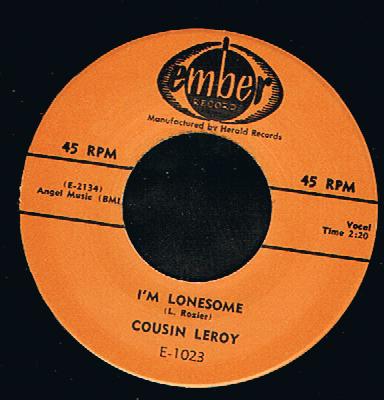 Cousin Leroy - I'm Lonesome (7")
