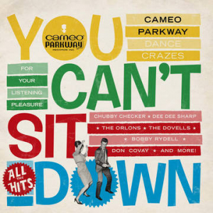 VA - You Can't Sit Down: Cameo Parkway Dance Crazes (1958 - 1964) (RSD 21) (DOLP)