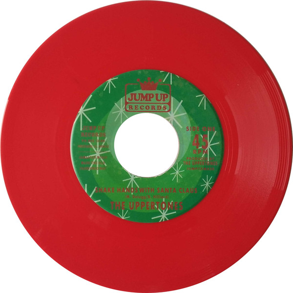 The Uppertones – Shake Hands With Santa Claus / Rudolph The Red Nosed Reindeer (7")     