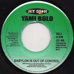 Yami Bolo – Babylon Is Out Of Control / Version (7")                         