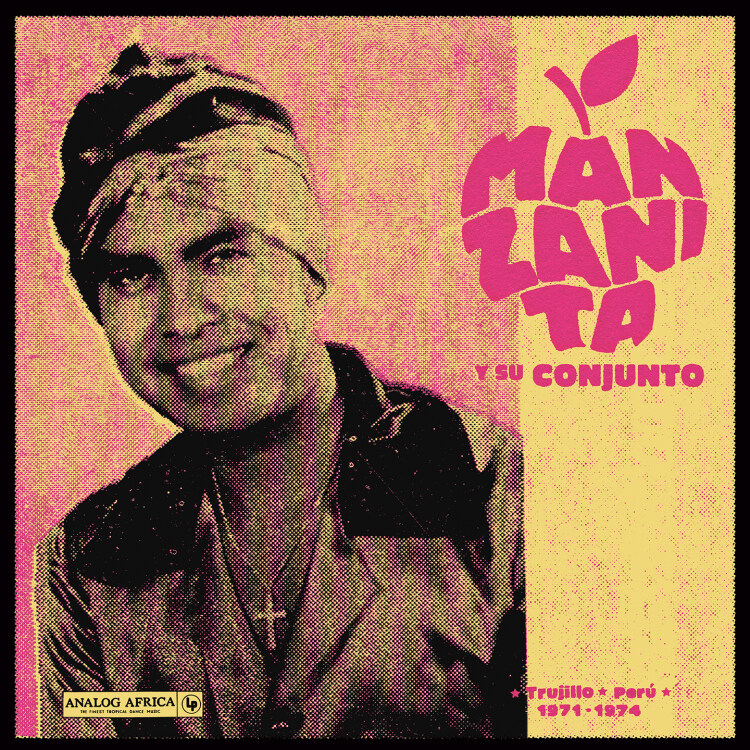 Manzanita Y Su Conjunto - Trujillo-Perú 1971-1974 (LP)