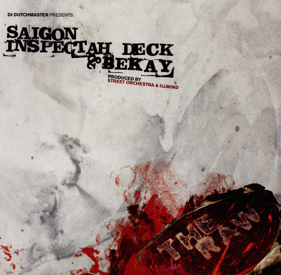 Saigon Inspectah Deck & Bekay - The Raw / (Illmind Remix) (7")