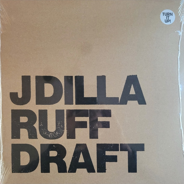 J Dilla – Ruff Draft (DO12")