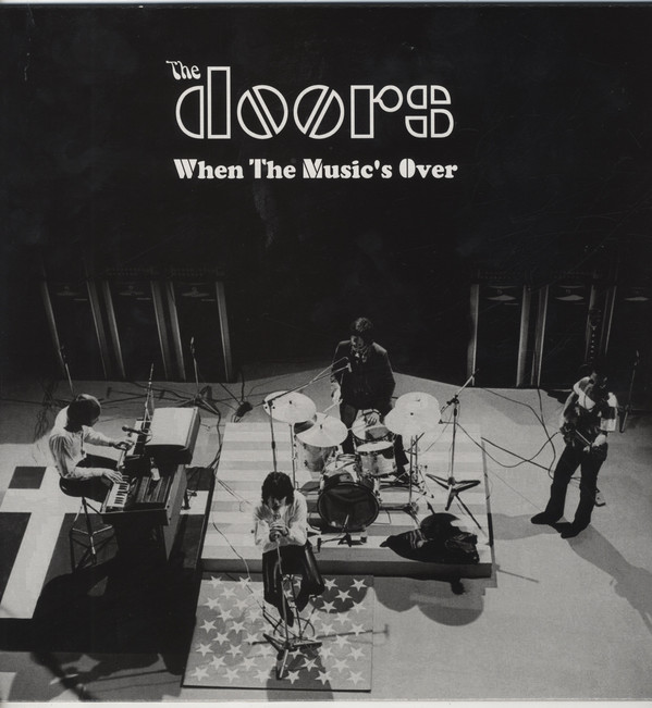 The Doors - When The Music's Over (LP)
