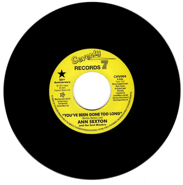  Ann Sexton And The Soul Masters / Ann Sexton ‎- You've Been Gone Too Long / I Had A Fight With Love  (7'')
