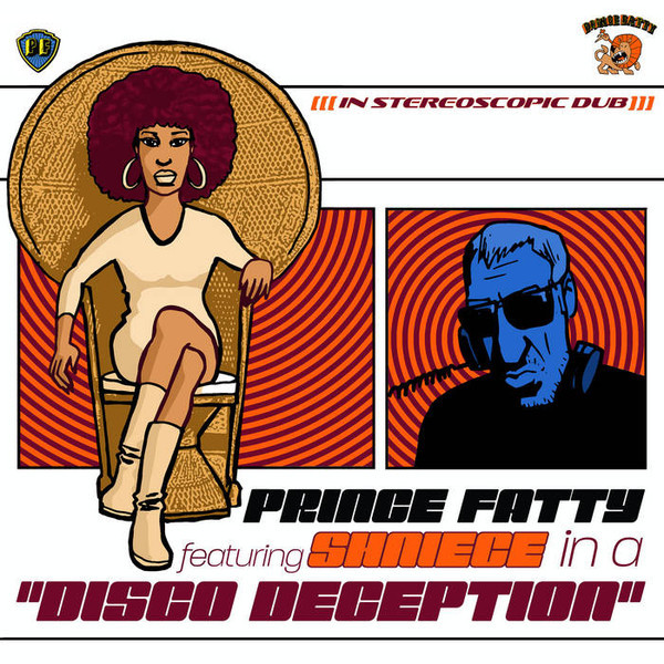 Prince Fatty Featuring Shniece – Disco Deception (LP)    