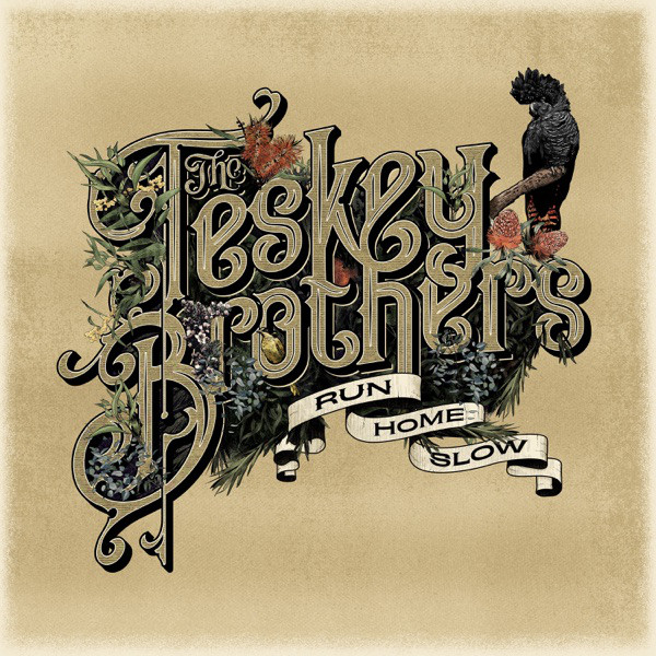 The Teskey Brothers - Run Home Slow (CD)