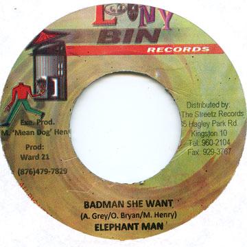 Elephant Man - Bad Man She Want  (7")