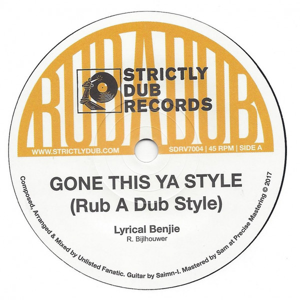 Lyrical Benjie - Gone This Ya Style(Rub A Dub Style) / Unlisted Fanatic - Gone This Ya Dub (7")