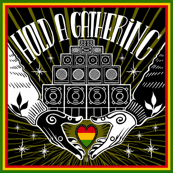 Mystical Powa Feat. Idren Natural / Benjammin / PiyaZawa – Hold A Gathering Riddim (12")     