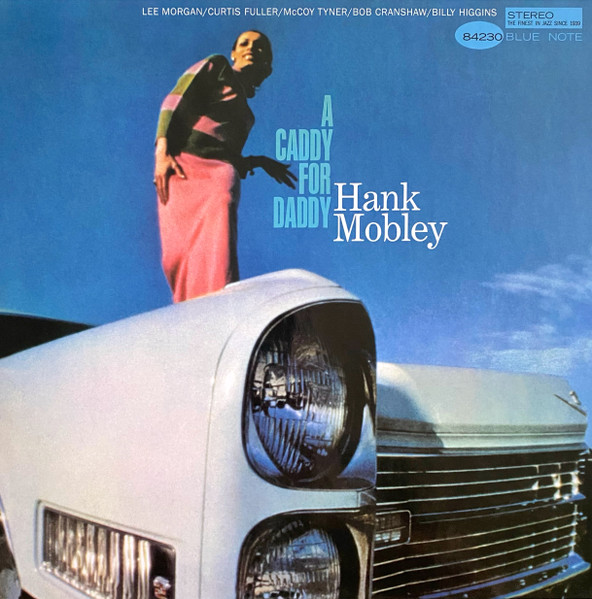 Hank Mobley – A Caddy For Daddy (LP)     