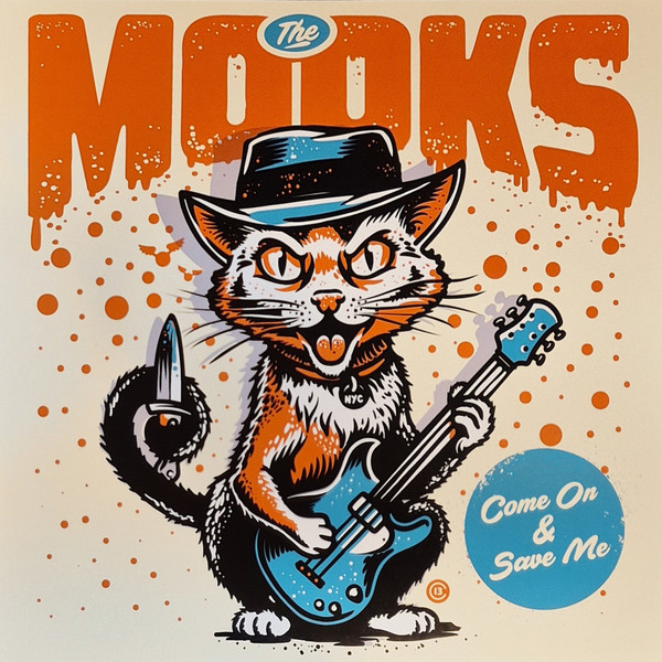 The Mooks  – Come On & Save Me (LP)