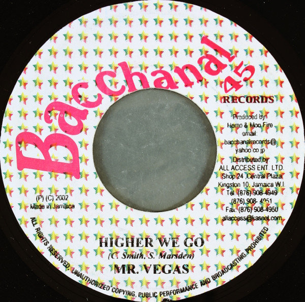 Mr. Vegas / Zumjay – Higher We Go / Badman Don't Show Off (7")               