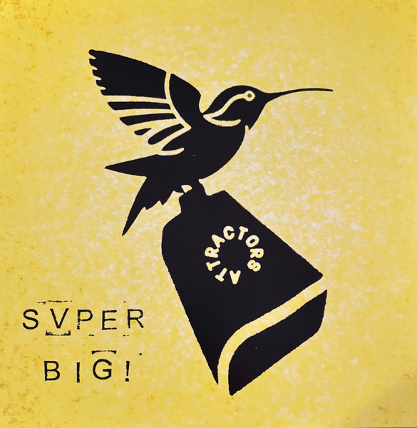 THE ATTRACTORS - “Super Big”   (LP)  