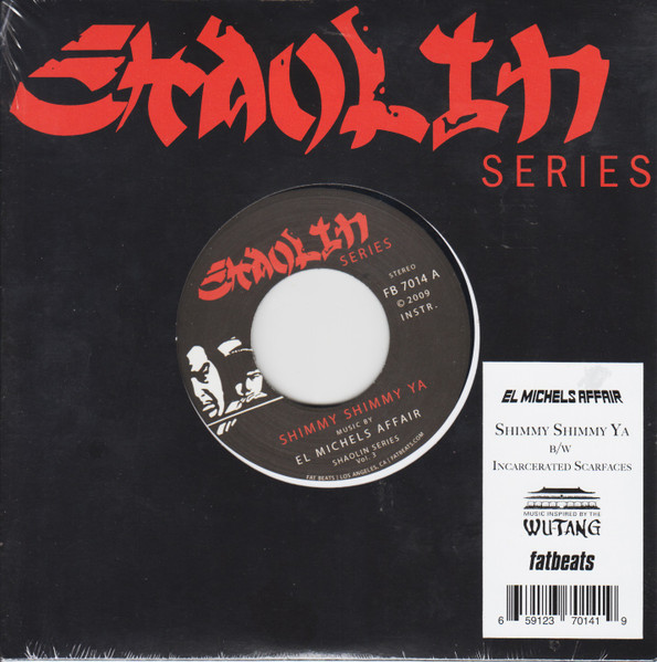 El Michels Affair – Shimmy Shimmy Ya / Incarcerated Scarfaces (7")   