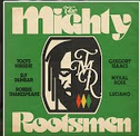 The Mighty Rootsmen – The Mighty Rootsmen (LP) 