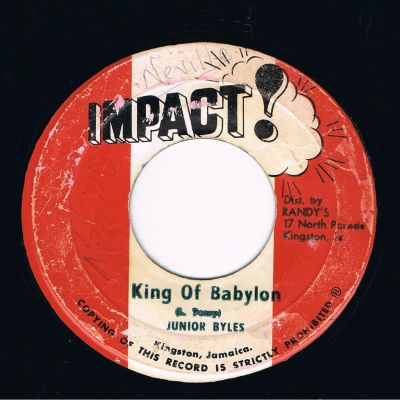 Junior Byles - King Of Babylon / Version (7")