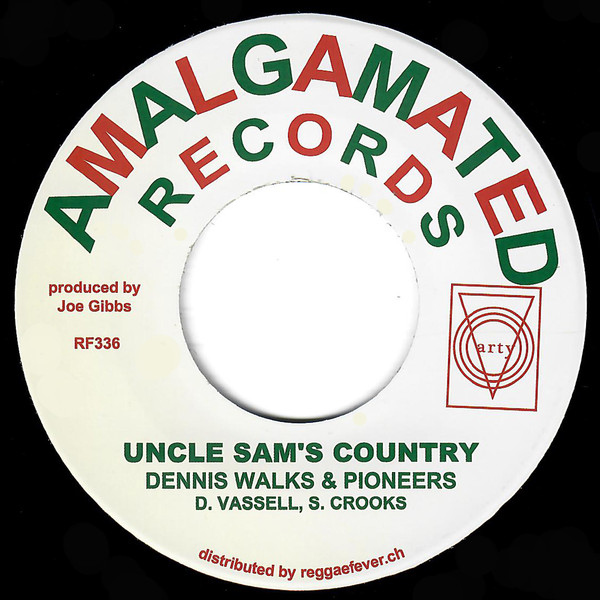 Dennis Walks & The Pioneers - Uncle Sam's Country / The Hippy Boys - The Hippys Are Here (7")