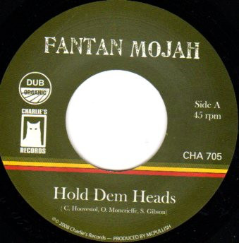 Fantan Mojah / Mcpullish – Hold Dem Heads / Aerophonic Dub (7")