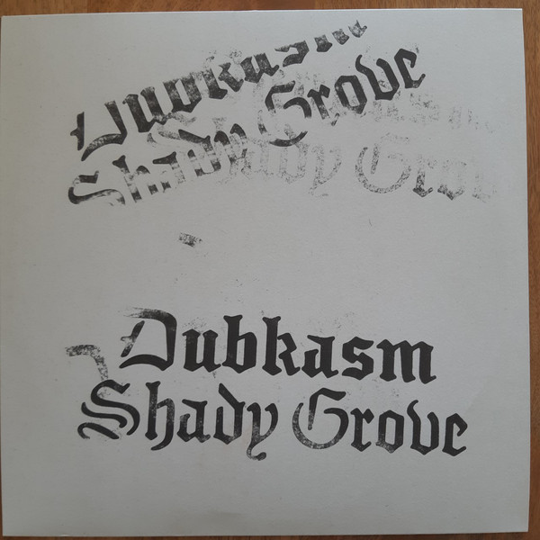 Dubkasm - Shady Grove (LP)