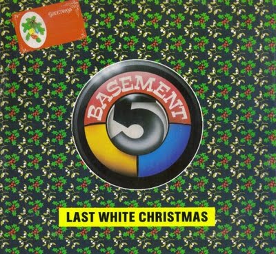 Basement 5 - Last White Christmas / Basement 5 - Paranoia Claustrophobia (12")