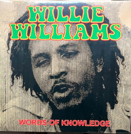 Willie Williams – Words Of Knowledge (LP)  