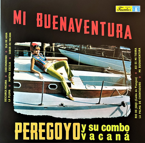 Peregoyo Y Su Combo Vacaná – Mi Buenaventura (LP)