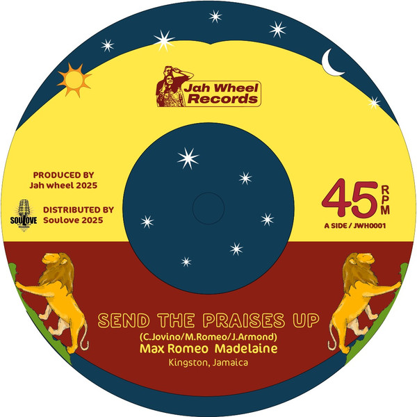 Madelaine  ft Max Romeo – Send The Praises Up  (7")   