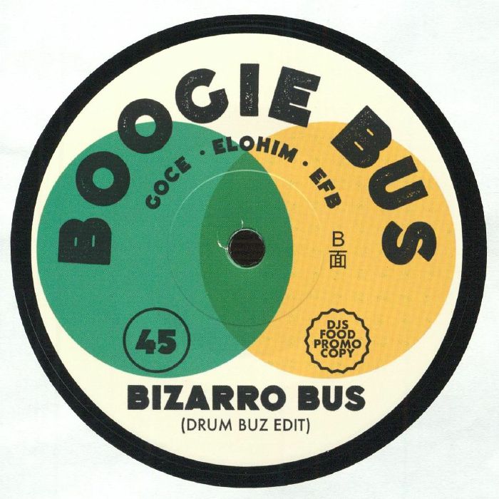 DJ Goce , DJ Elohim , DJ EFB - Freedom Bus /  Boogie Bus (7")
