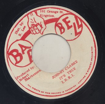 Johnny Clarke - It's True I.N.R.I. / Version I.N.R.I. (7")