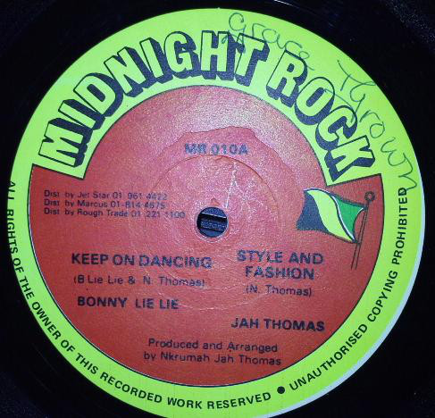 Bunny Lie Lie - Keep On Dancing / Jah Thomas - Style And Fashion (12")