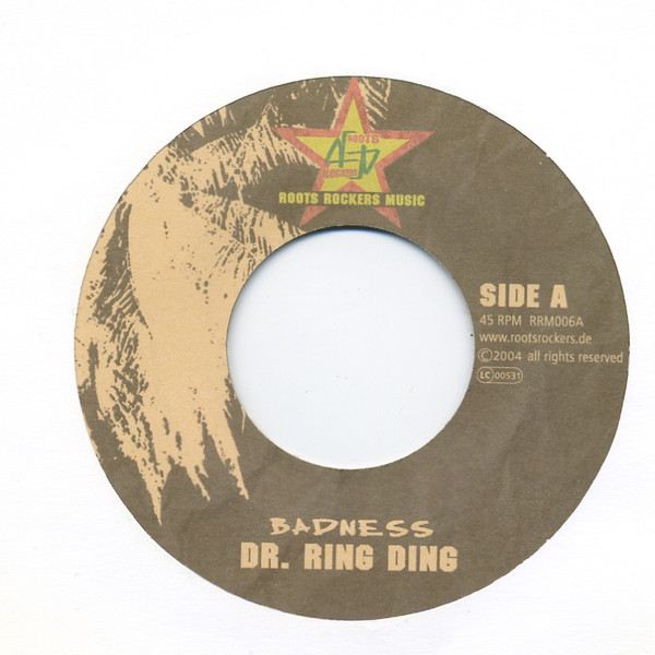 Dr. Ring-Ding / Jahcoustix – Badness / Mista Offiicer (7")    