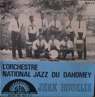 L'Orchestre National Jazz Du Dahomey - Avi N'Dé Gninan / Jerk-Houélié / Ablanon / Adé Wè Dji Vi Ton (7")