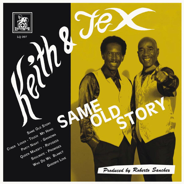 Keith & Tex - Same Old Story (CD)