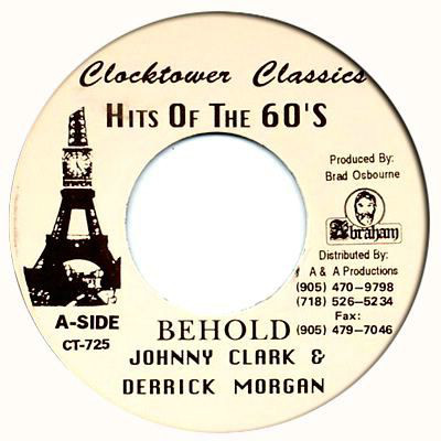 Johnny Clarke & Derrick Morgan - Behold / Version (7")