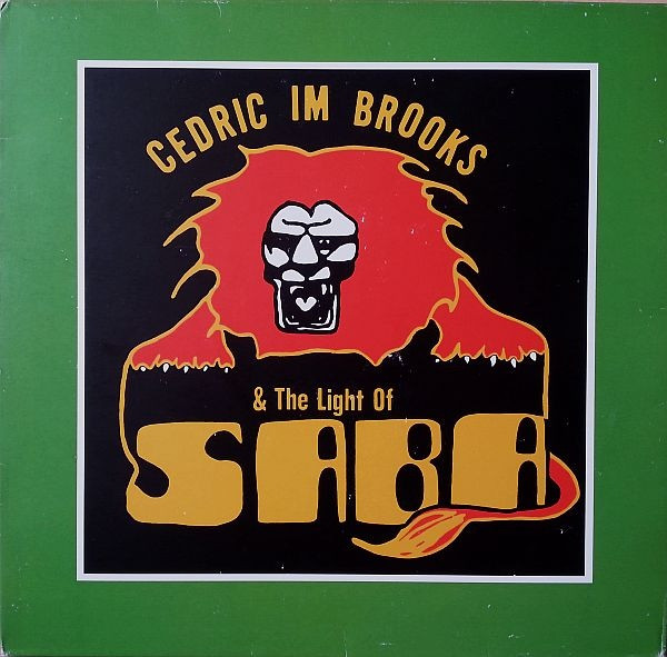 Cedric "Im" Brooks, The Light Of Saba – The Light Of Saba