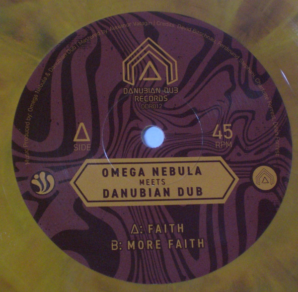Omega Nebula Meets Danubian Dub – Faith (Ltd edition colored Vinyl)  (7") 