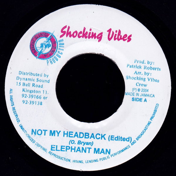 Elephant Man – Not My HeadBack (edited) / Elephant Man – Not My HeadBack (Raw) (7")  